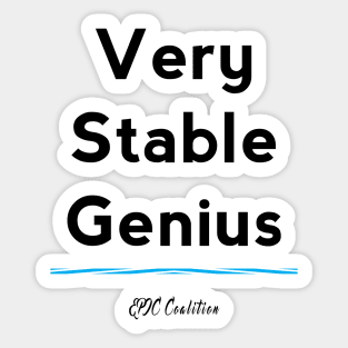 Very Stable Genius Sticker